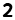 2